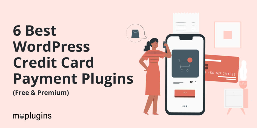 Best WordPress Credit Card Payment Plugins